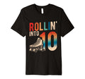 Rollin Into 10Th Birthday Roller T-Shirt - Custom Art Print Men Women - T-Shirt, Sweatshirt, Hoodie