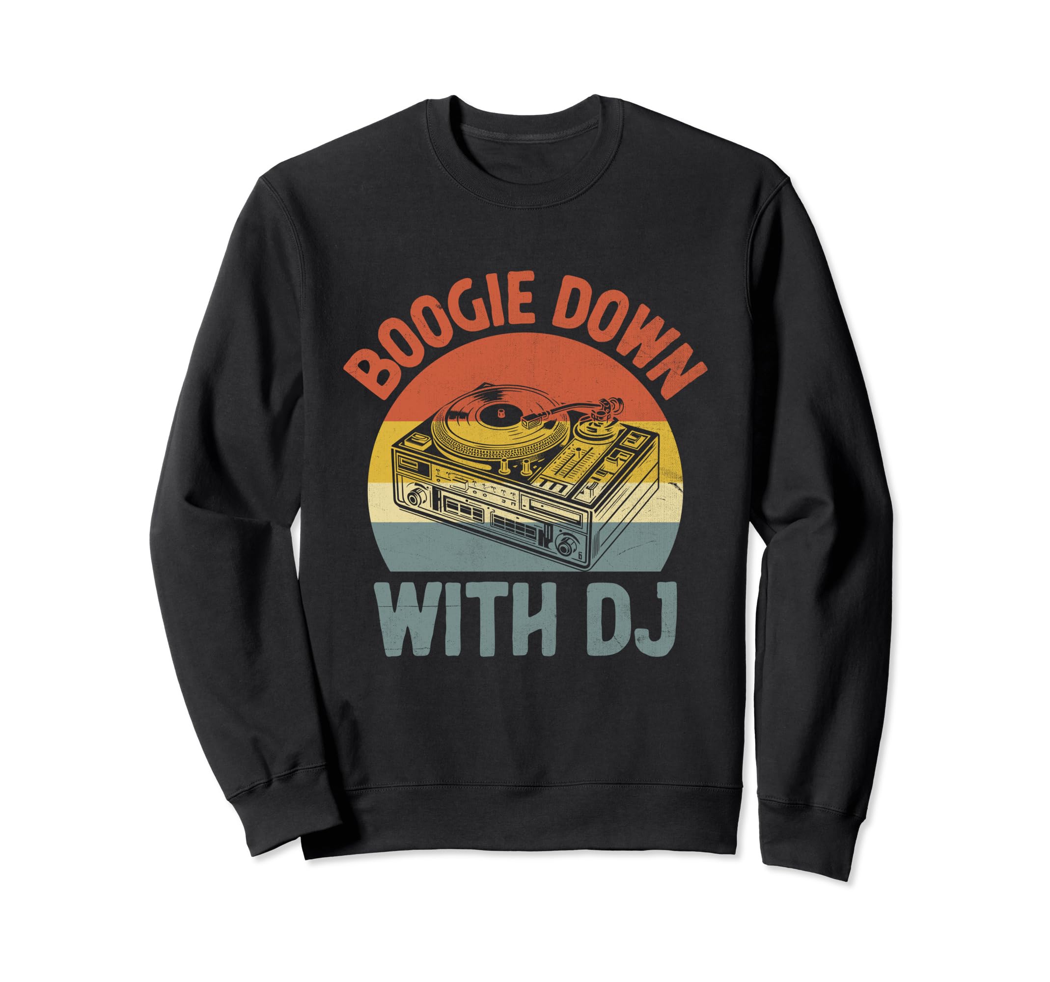 Funny Old School Dj Equipment Table Sweatshirt - Aesthetic Graphic Unisex - T-Shirt, Sweatshirt, Hoodie