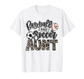 Baseball And Soccer Aunt Both Nephew T-Shirt - Trendy Graphic Men Women - T-Shirt, Sweatshirt, Hoodie
