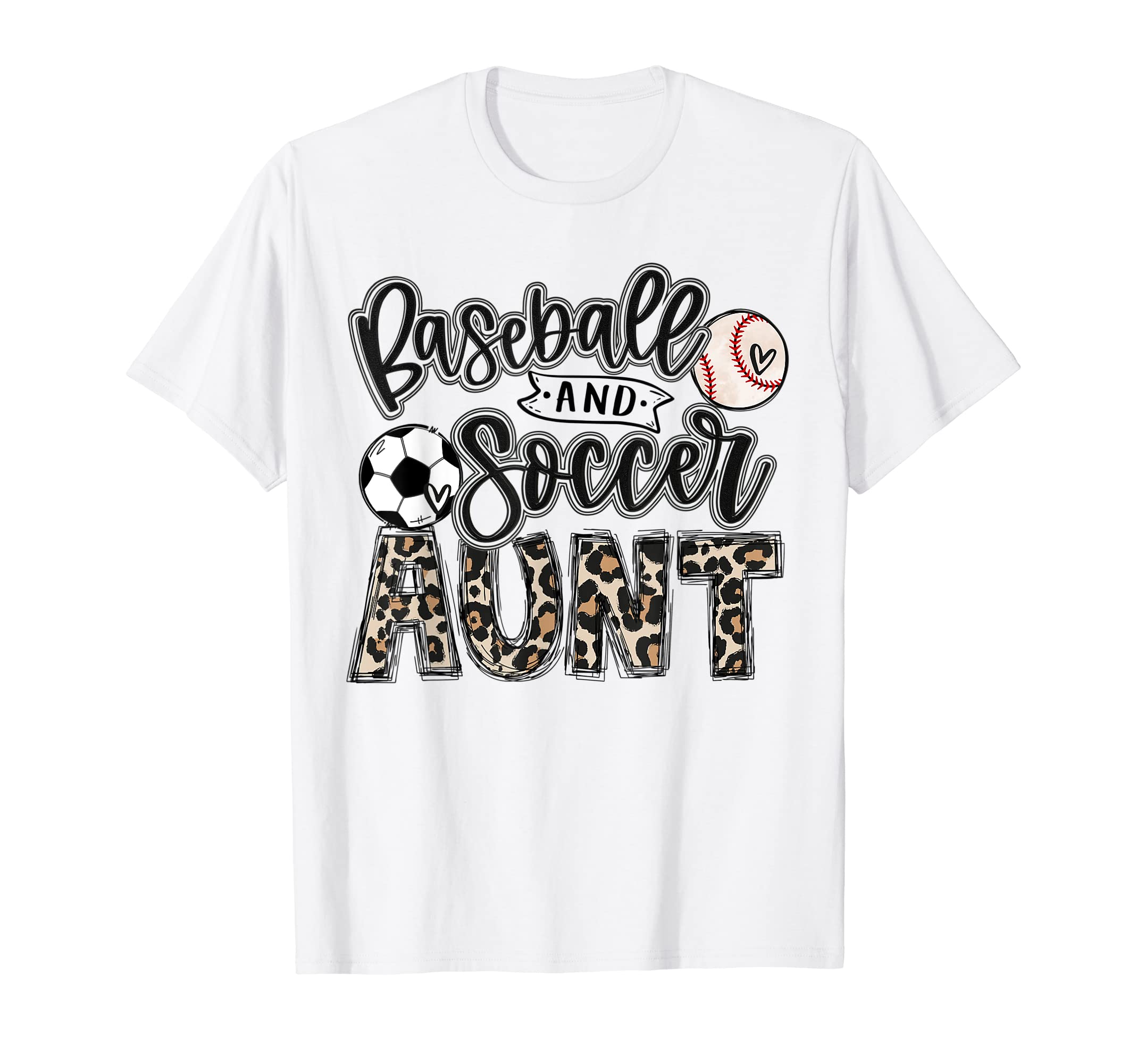 Baseball And Soccer Aunt Both Nephew T-Shirt - Trendy Graphic Men Women - T-Shirt, Sweatshirt, Hoodie