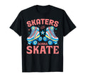 Roller Skater Skating 70S 80S T-Shirt - Casual Everyday Wear Men Women - T-Shirt, Sweatshirt, Hoodie