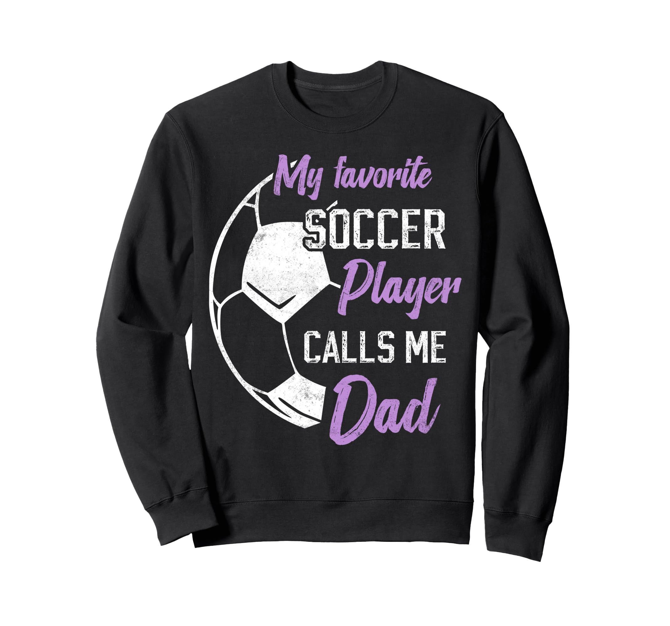 My Favorite Soccer Player Calls Me Sweatshirt - Graphic Print Men Women - T-Shirt, Sweatshirt, Hoodie