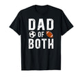Dad Both Football Soccer Dad Soccer T-Shirt - Minimalist Print for Adults - T-Shirt, Sweatshirt, Hoodie