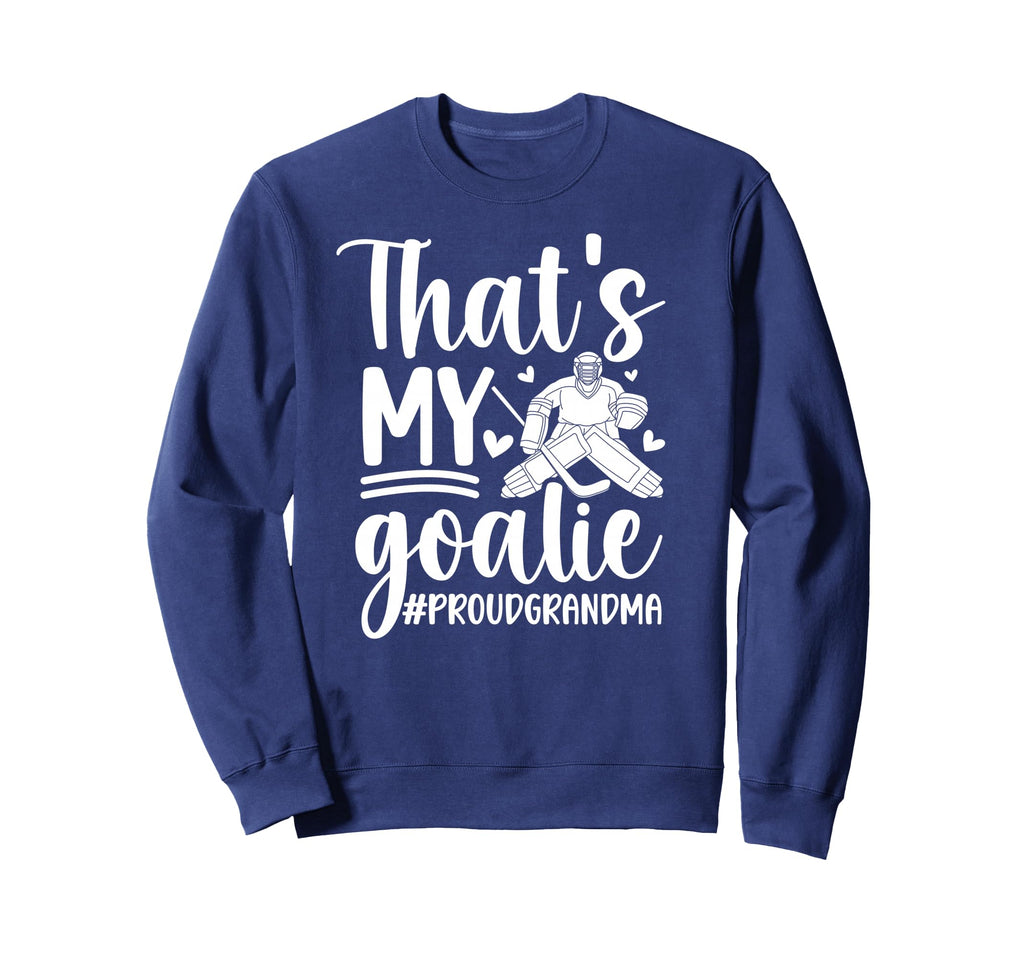 Proud Hockey Goalkeeper Grandma Sweatshirt - Unique Graphic for Adults - T-Shirt, Sweatshirt, Hoodie