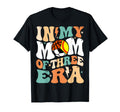 My Softball Soccer Basketball Mom Era Funny T-Shirt - Graphic Print Unisex - T-Shirt, Sweatshirt, Hoodie