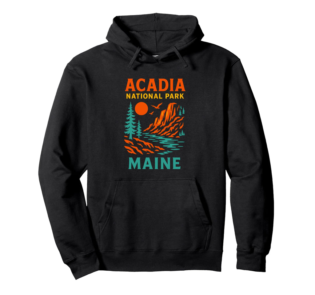 Acadia National Park Maine Outdoors Hoodie - Unique Graphic for Adults - T-Shirt, Sweatshirt, Hoodie