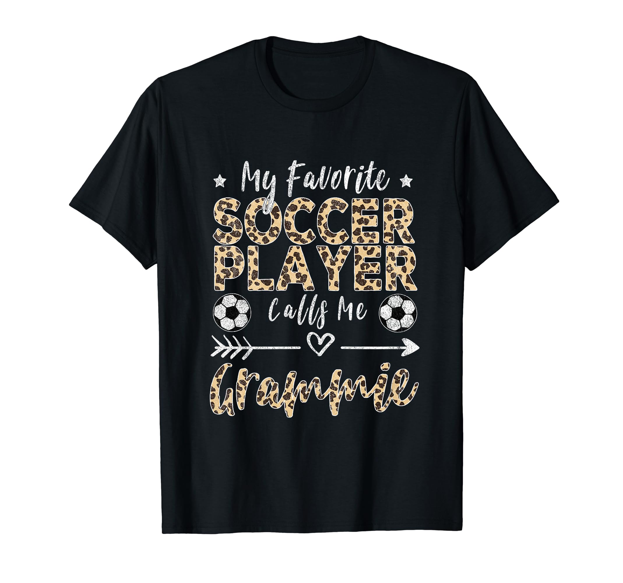 My Favorite Soccer Player Calls Me Grammie T-Shirt - Graphic Print Unisex - T-Shirt, Sweatshirt, Hoodie
