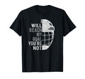 I Will Reach My Goal Funny Goalie Ice T-Shirt - Trendy Graphic Men Women - T-Shirt, Sweatshirt, Hoodie
