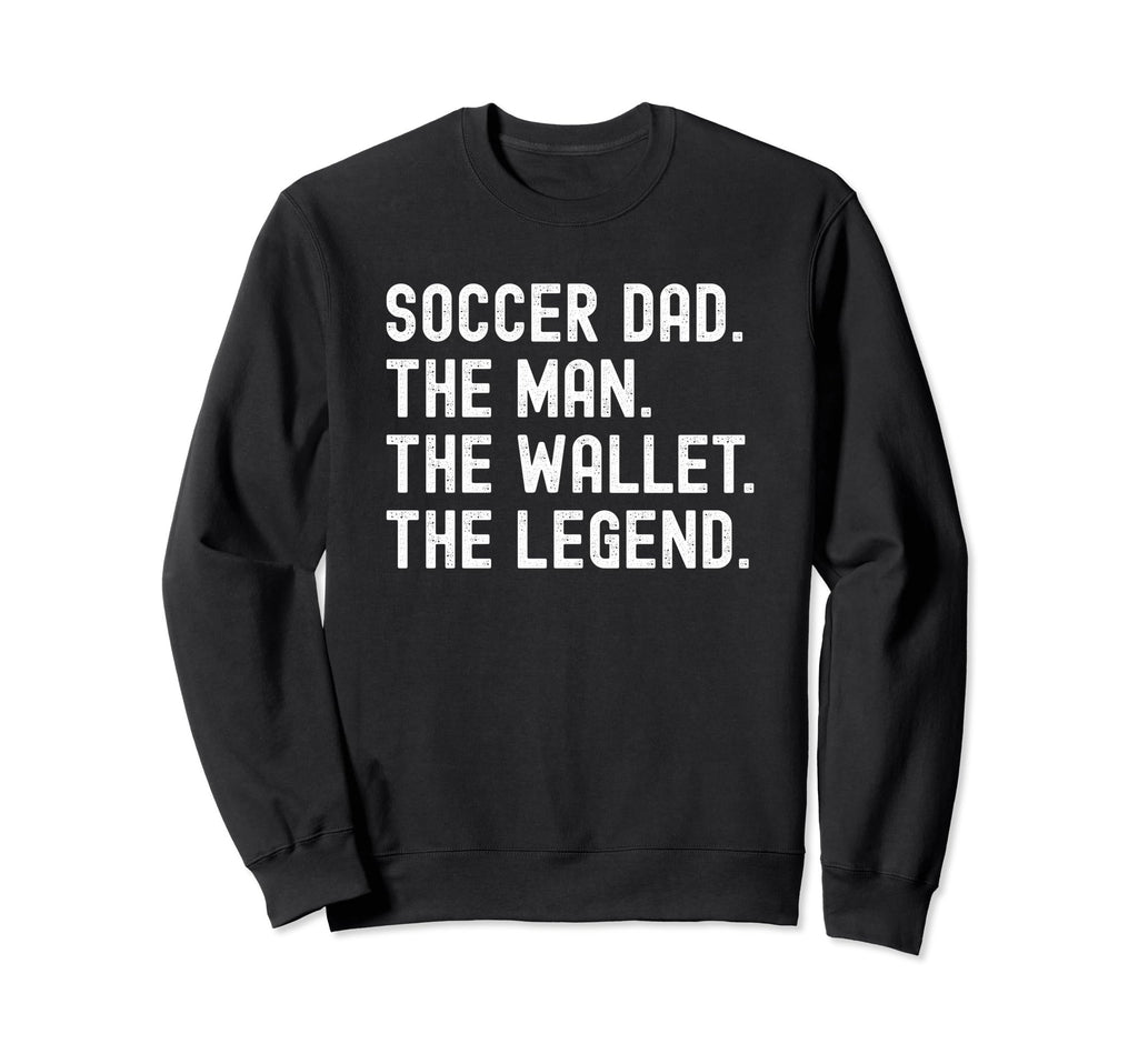 Soccer Dad Funny Wallet Legend Sweatshirt - Minimalist Print for Adults - T-Shirt, Sweatshirt, Hoodie
