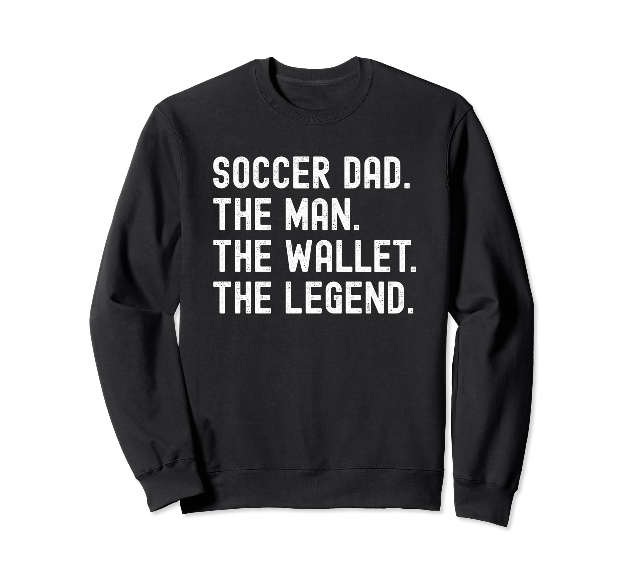 Soccer Dad Funny Wallet Legend Sweatshirt - Minimalist Print for Adults - T-Shirt, Sweatshirt, Hoodie
