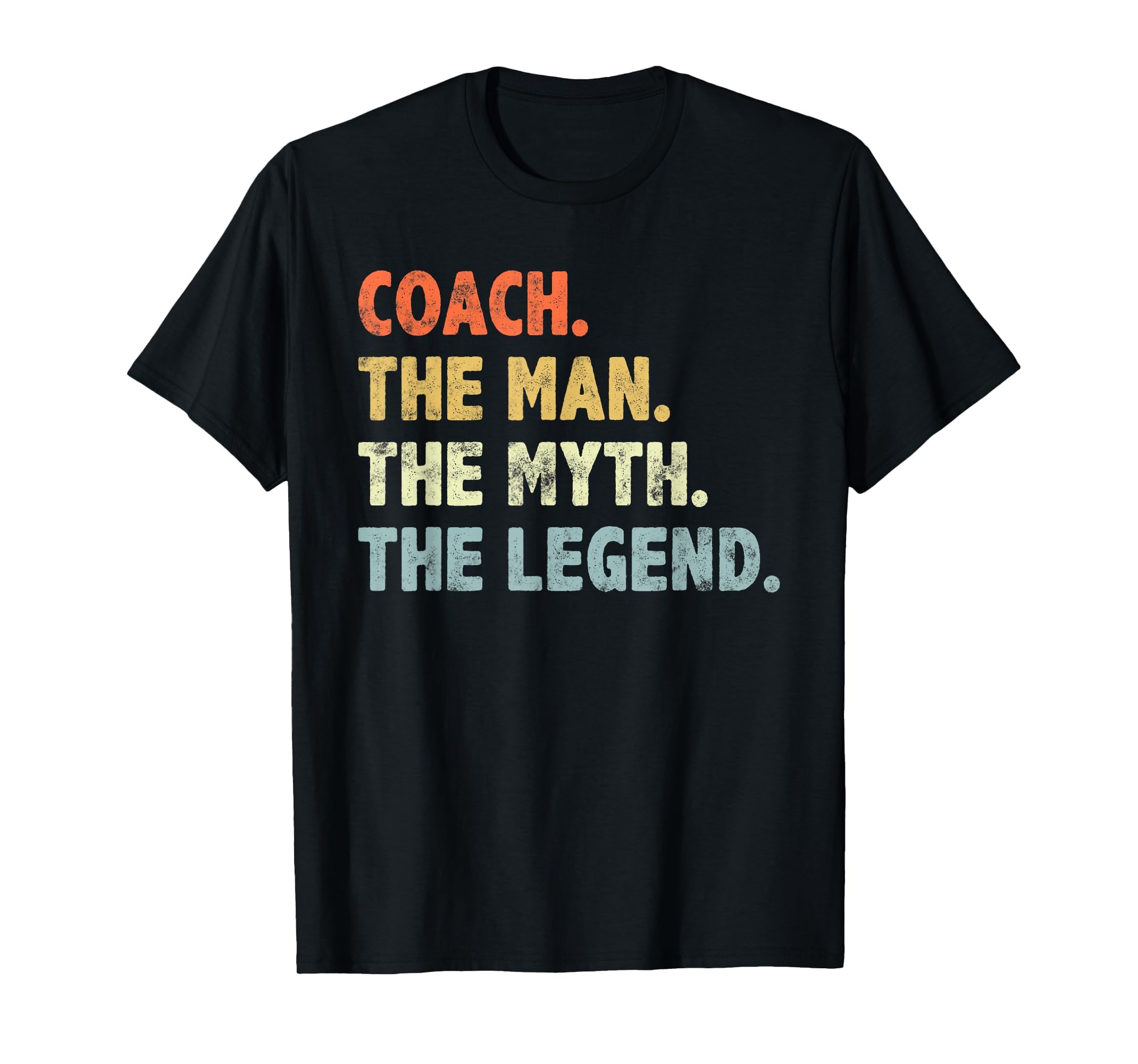 Coach Myth Legend Dad Grandpa T-Shirt - Custom Art Print Men Women - T-Shirt, Sweatshirt, Hoodie