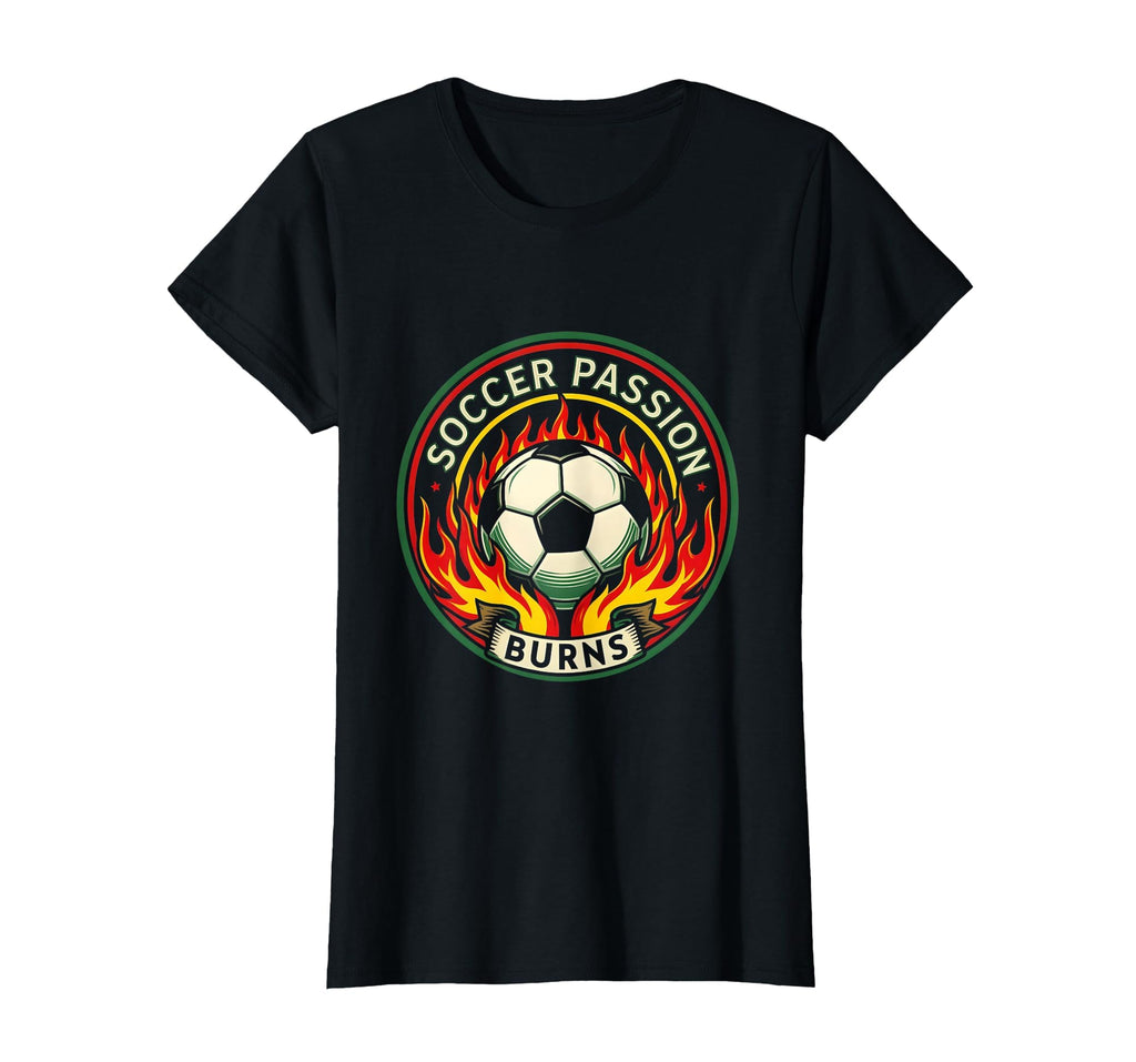 Soccer Passion Burns Fiery Soccer Ball T-Shirt - Custom Art Print Unisex - T-Shirt, Sweatshirt, Hoodie