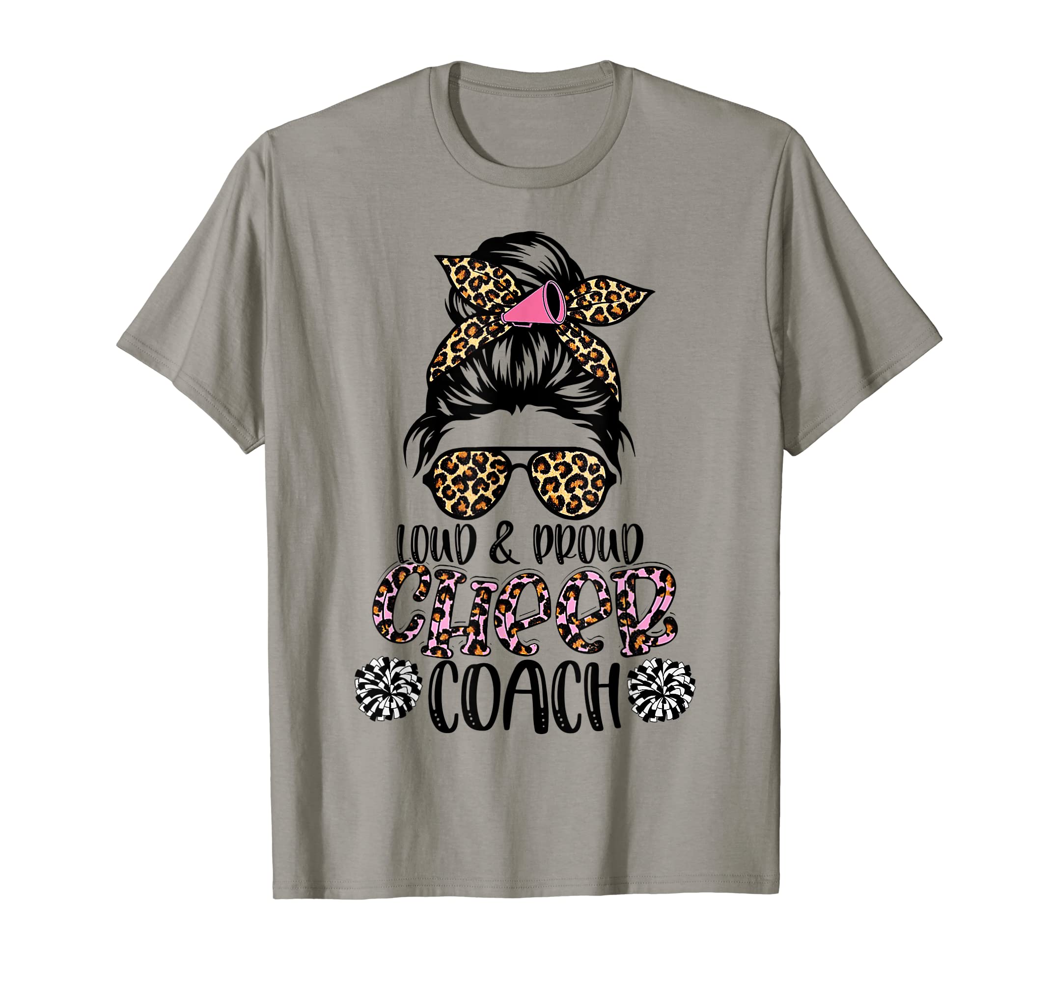 Loud And Proud Cheer Coach Leopard Mothers T-Shirt - Graphic Print Unisex - T-Shirt, Sweatshirt, Hoodie