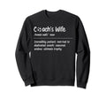 Soccer Coachs Wife Definition Soccer Sweatshirt - Novelty Apparel Unisex - T-Shirt, Sweatshirt, Hoodie