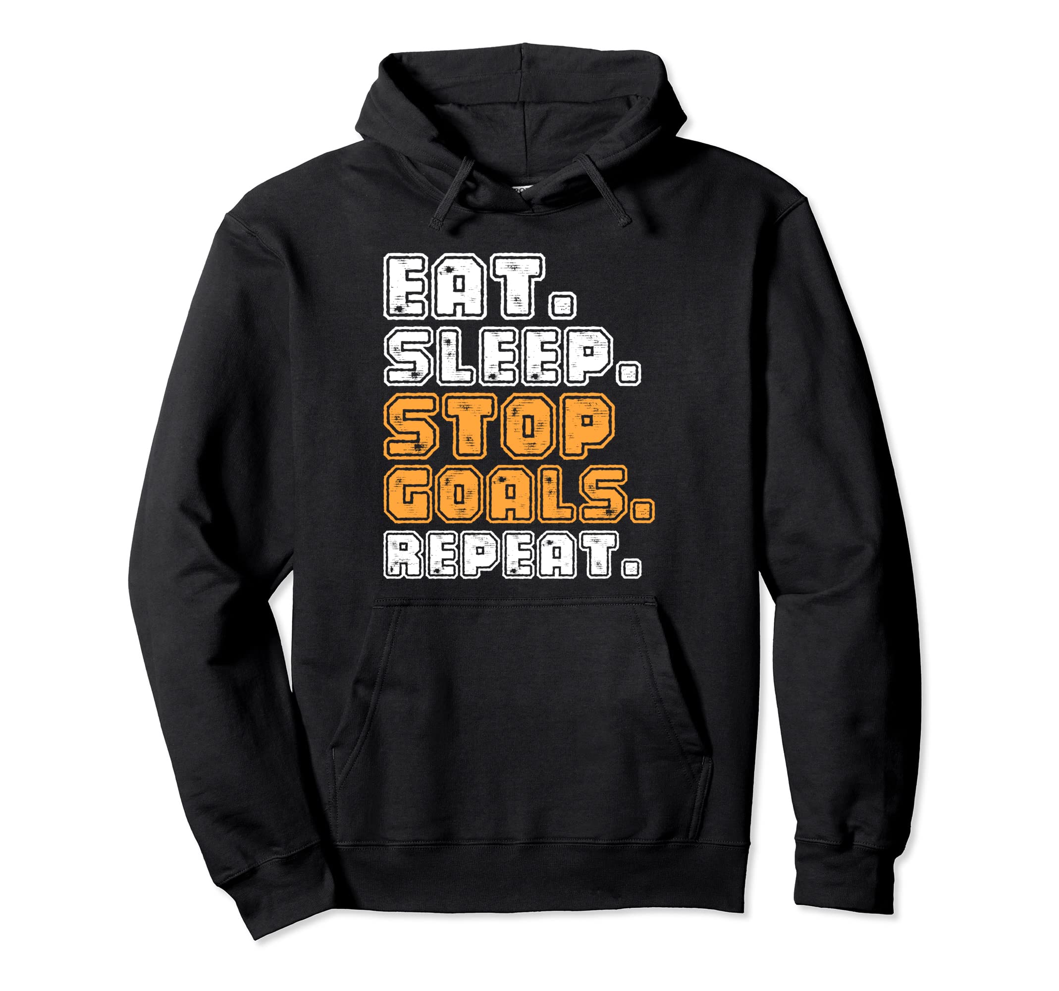 Goalie Goalkeeper Soccer Football Hoodie - Novelty Apparel for Adults - T-Shirt, Sweatshirt, Hoodie