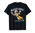 Funny Soccer Goalie Jesus Saves T-Shirt - Fun Novelty Design Unisex - T-Shirt, Sweatshirt, Hoodie