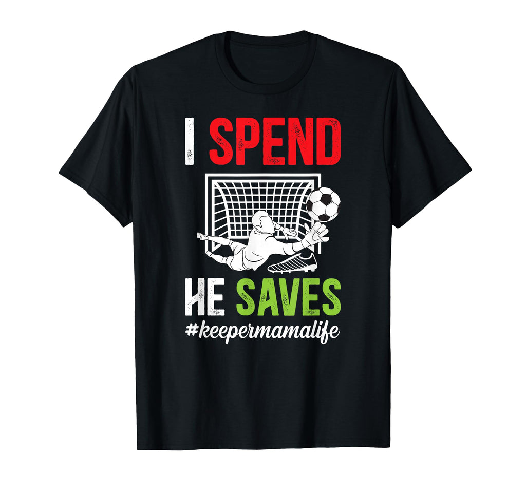Soccer Keeper Mama Life Mom Soccer T-Shirt - Trendy Graphic Unisex - T-Shirt, Sweatshirt, Hoodie