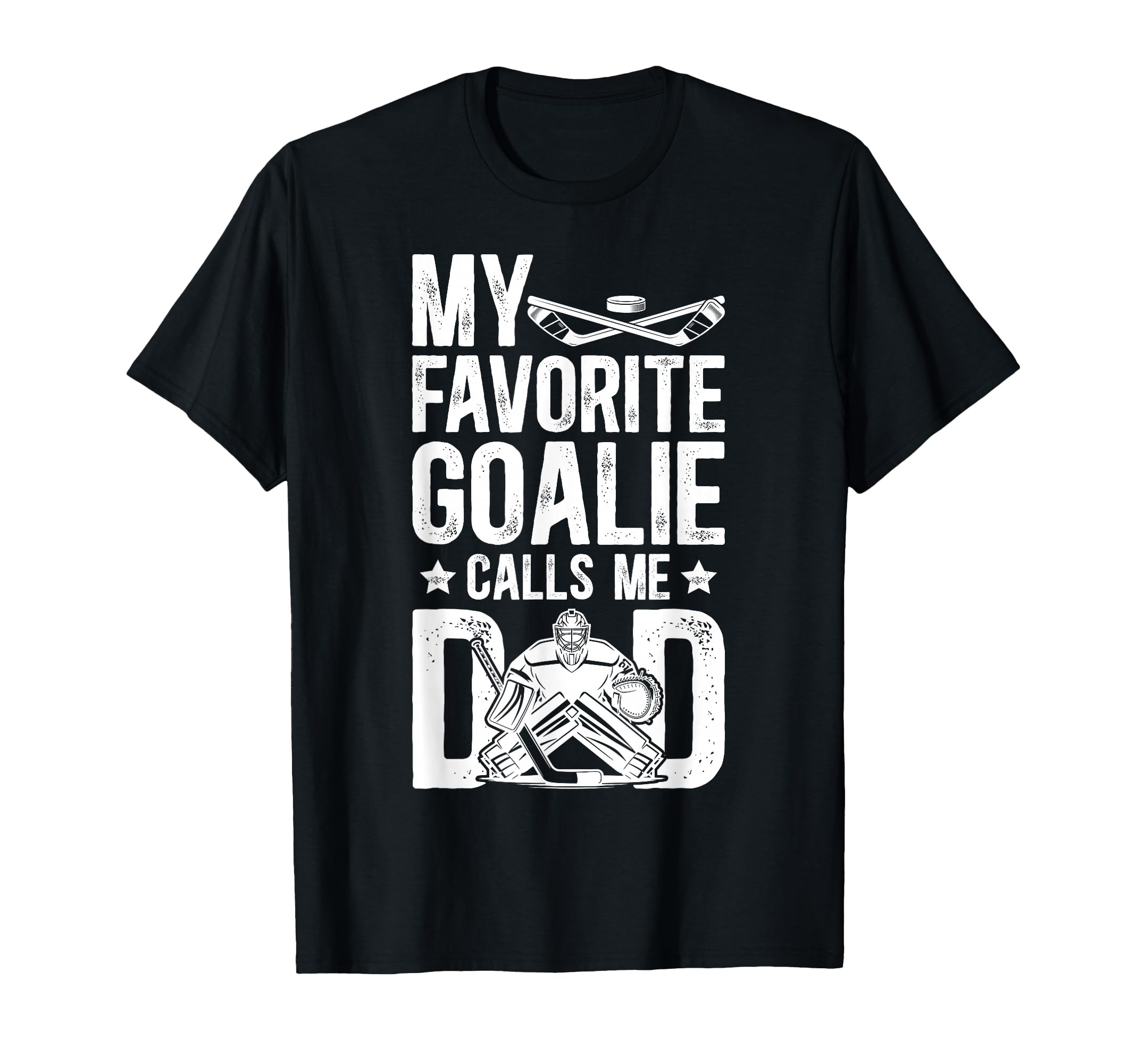 Proud Ice Hockey Goalie Dad Hockey T-Shirt - Unique Graphic Men Women - T-Shirt, Sweatshirt, Hoodie