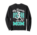Soccer Mama Favorite Soccer Player Sweatshirt - Novelty Apparel for Adults - T-Shirt, Sweatshirt, Hoodie