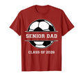 Senior Dad Soccer Class 2026 T-Shirt - Custom Art Print for Adults - T-Shirt, Sweatshirt, Hoodie