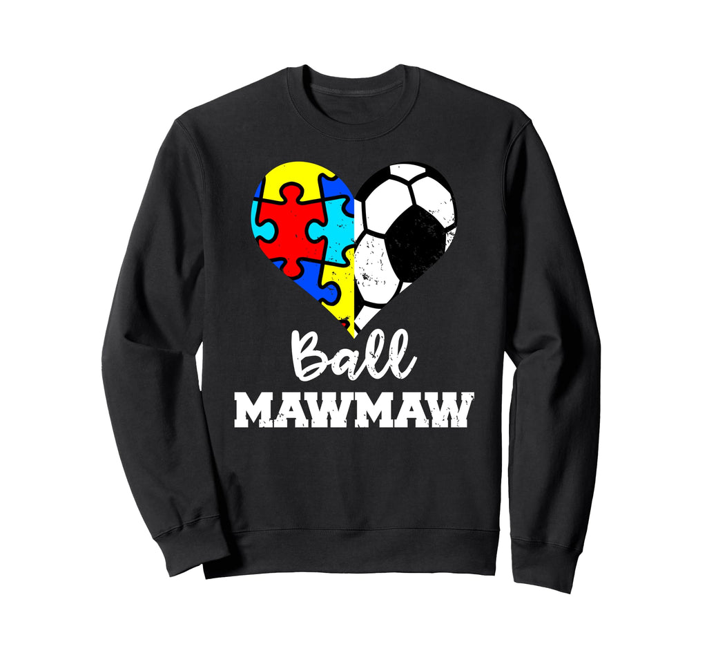 Autism Soccer Mawmaw Funny Sweatshirt - Casual Everyday Wear for Adults - T-Shirt, Sweatshirt, Hoodie