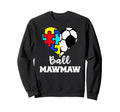 Autism Soccer Mawmaw Funny Sweatshirt - Casual Everyday Wear for Adults - T-Shirt, Sweatshirt, Hoodie