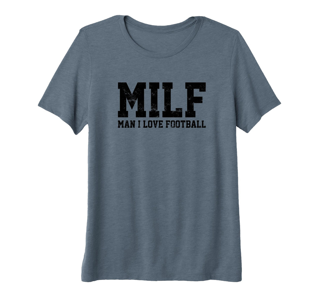 Womens Milf I Love Football Funny T-Shirt - Fun Novelty Design for Adults - T-Shirt, Sweatshirt, Hoodie