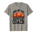 Dibs Assistant Coach Basketball Coach Wife T-Shirt - Graphic Print Unisex - T-Shirt, Sweatshirt, Hoodie