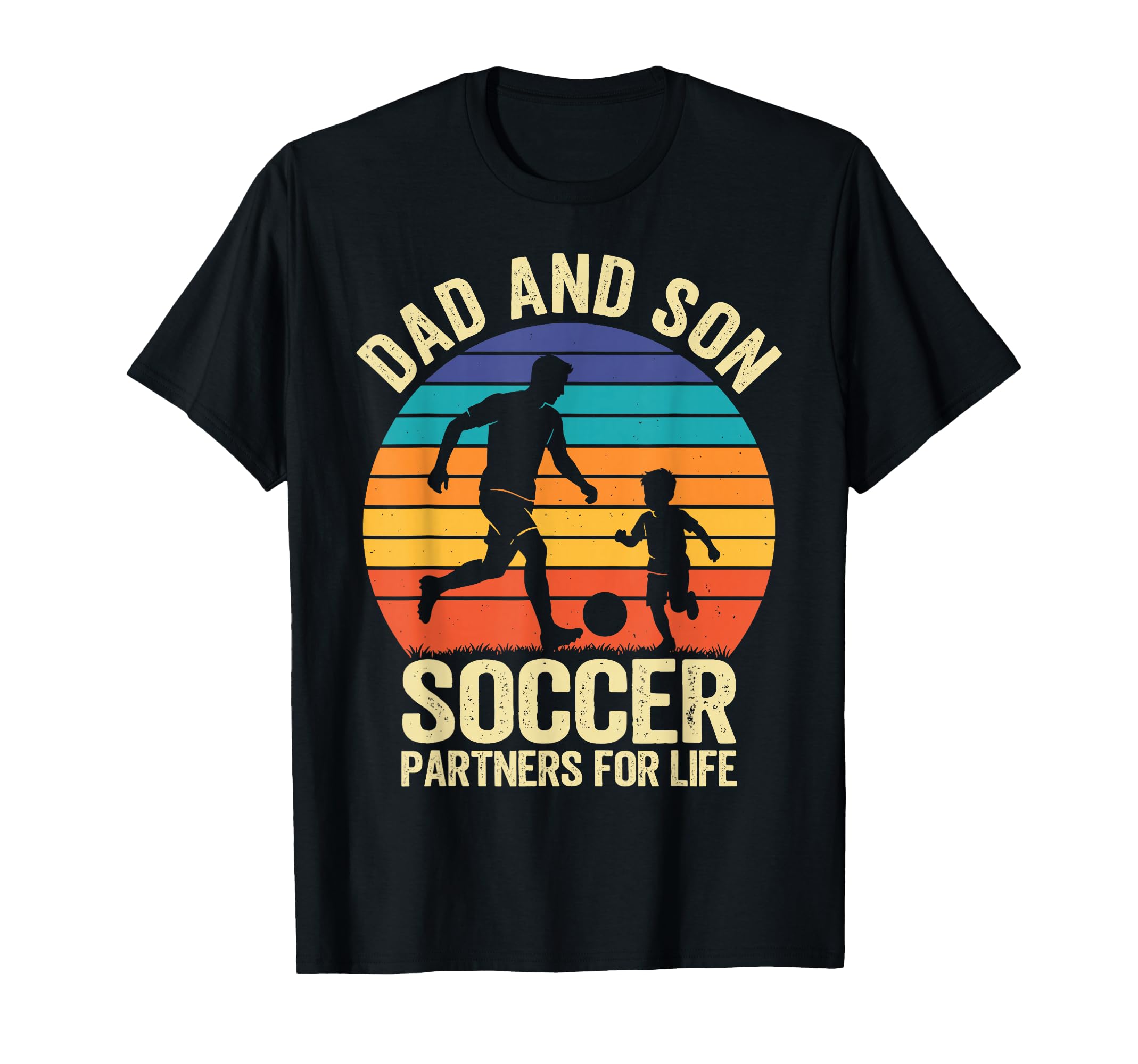 Dad And Son Soccer Partners Life T-Shirt - Graphic Print for Adults - T-Shirt, Sweatshirt, Hoodie