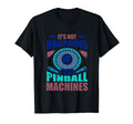 Funny Pinball Gamer Flipper Flipping T-Shirt - Novelty Apparel Men Women - T-Shirt, Sweatshirt, Hoodie