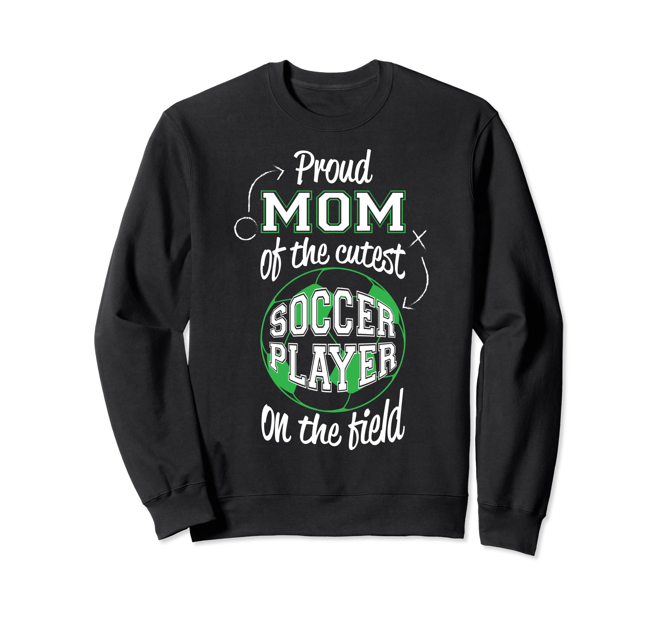 Soccer Mother Gift Proud Mama Sweatshirt - Casual Everyday Wear Unisex - T-Shirt, Sweatshirt, Hoodie