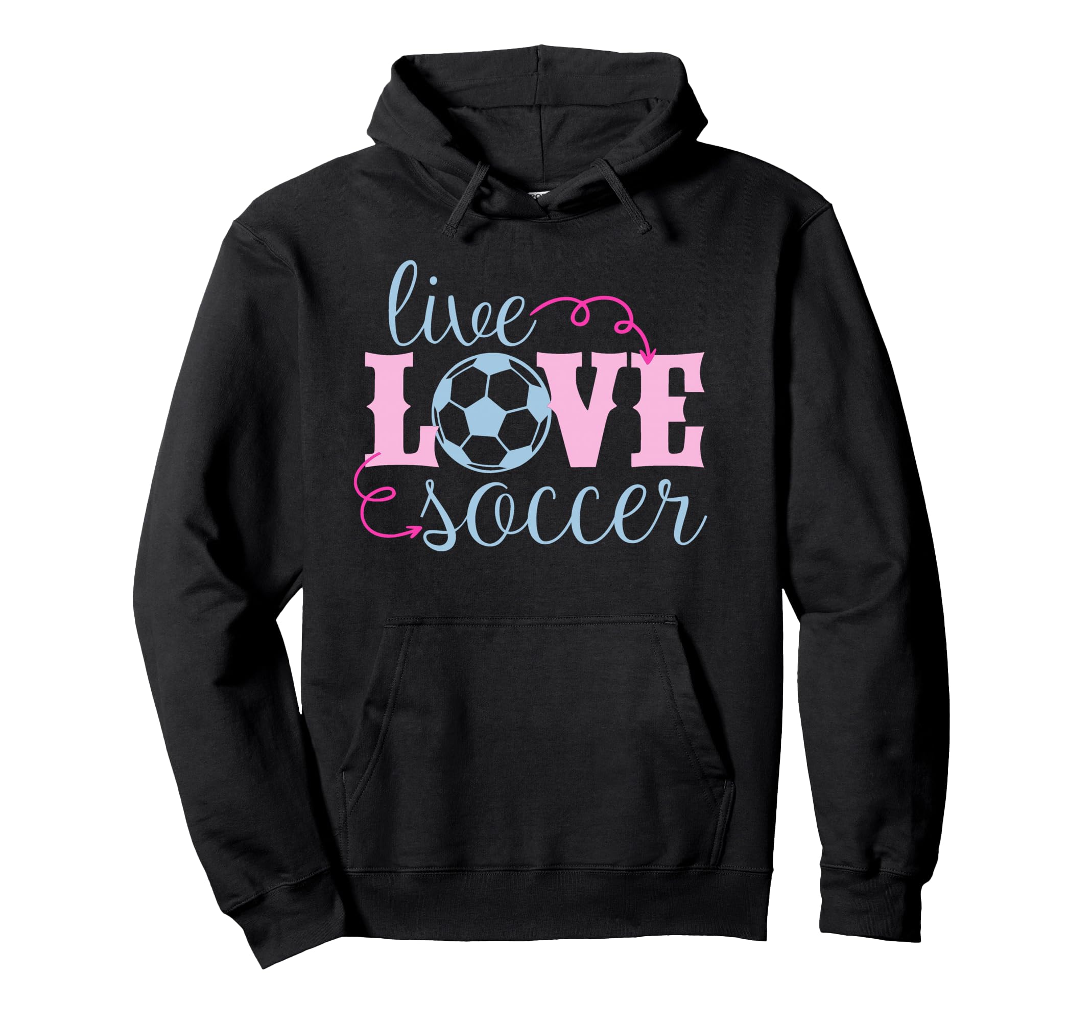 Live Love Soccer Player Female Soccer Teen Hoodie - Minimalist Print Unisex - T-Shirt, Sweatshirt, Hoodie