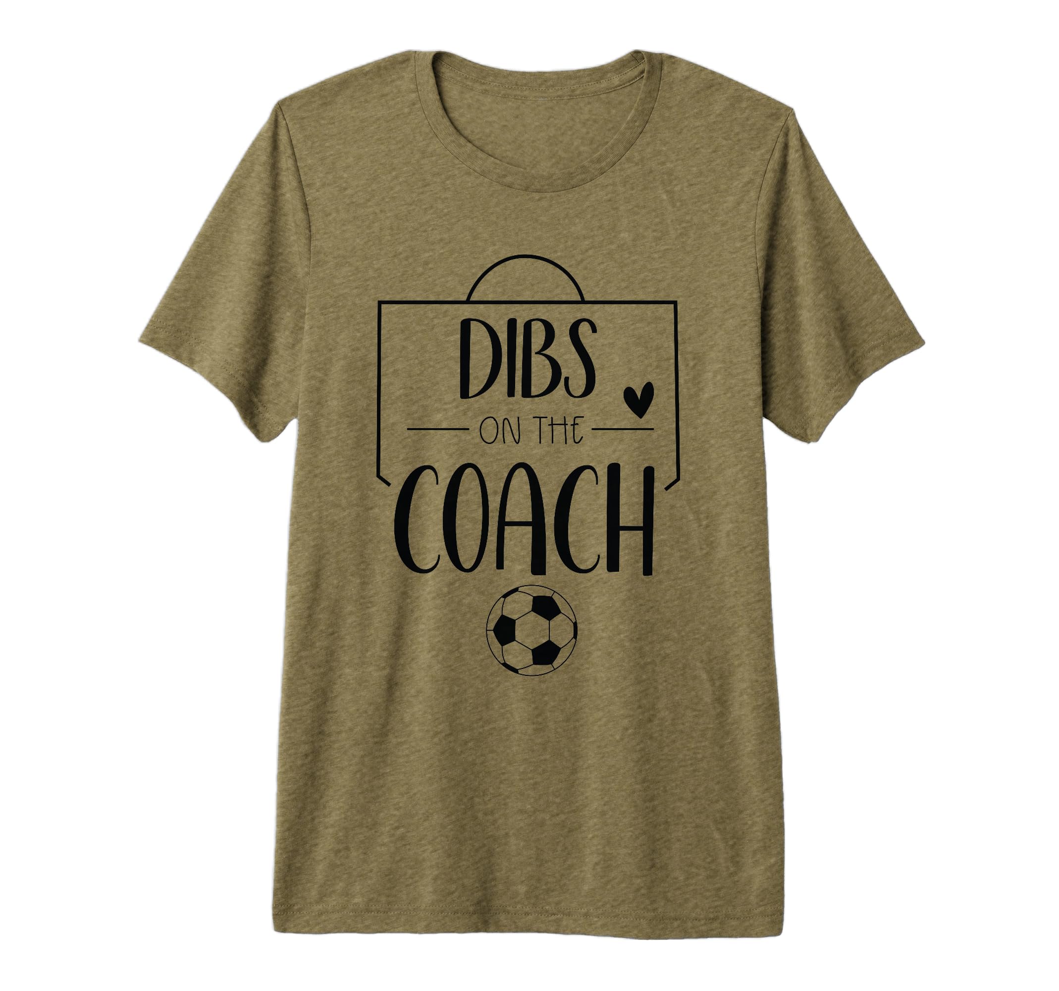 Funny Dibs Coach Soccer Ball Wife Coaching T-Shirt - Graphic Print Unisex - T-Shirt, Sweatshirt, Hoodie