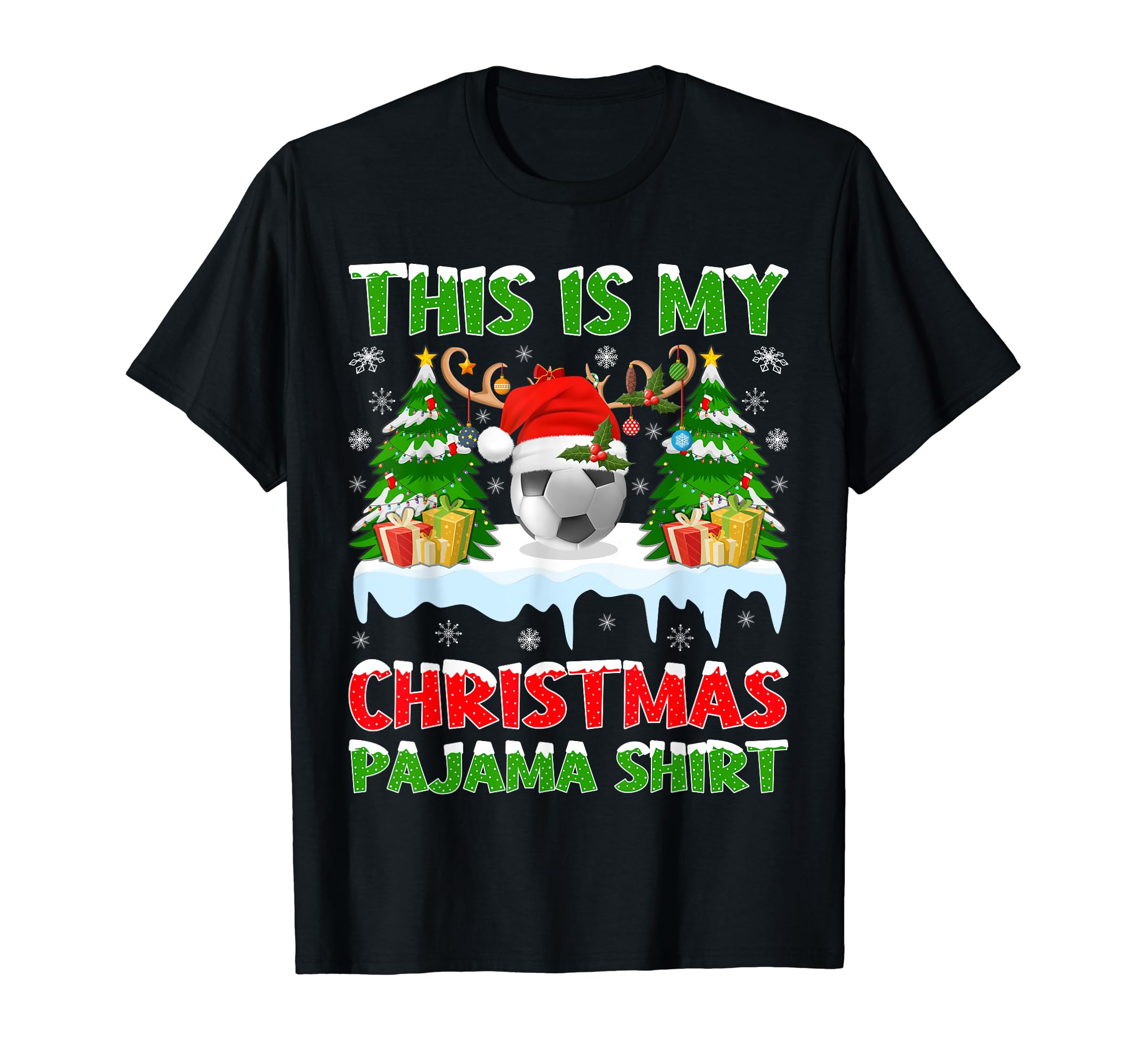 This Is My Pajamas Lights Soccer T-Shirt - Novelty Apparel Men Women - T-Shirt, Sweatshirt, Hoodie