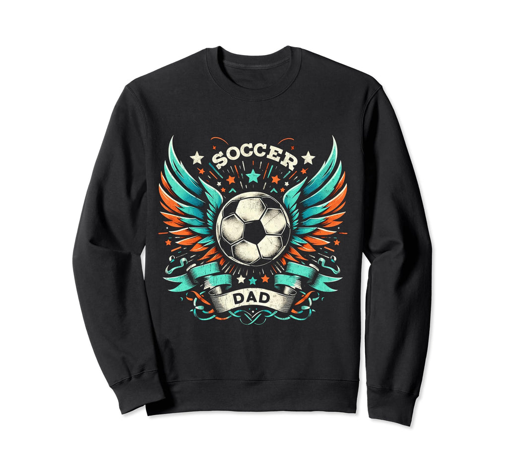 Soccer Dad Family Matching Dad Sweatshirt - Graphic Print Men Women - T-Shirt, Sweatshirt, Hoodie