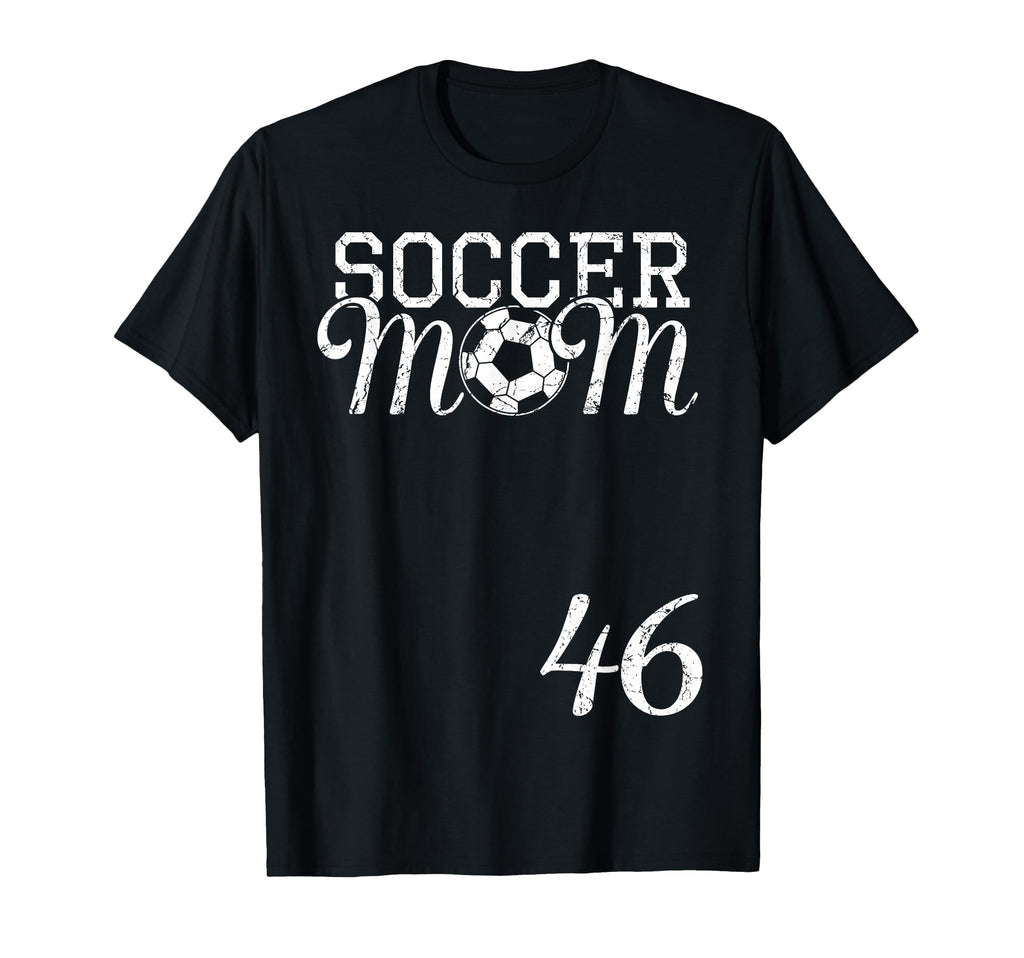 Soccer Mom Jersey Number 46 Favorite T-Shirt - Custom Art Print for Adults - T-Shirt, Sweatshirt, Hoodie