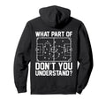 Funny Soccer What Part Dont You Hoodie - Casual Everyday Wear Unisex - T-Shirt, Sweatshirt, Hoodie