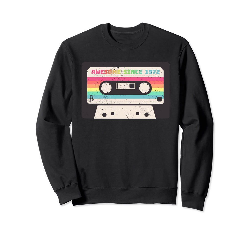 Awesome Since 1972 Cassette Sweatshirt - Fun Novelty Design for Adults - T-Shirt, Sweatshirt, Hoodie