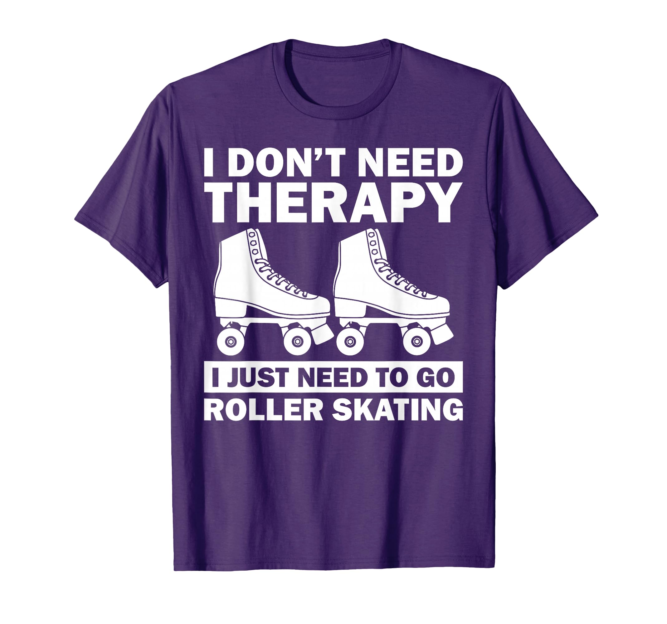 Roller Skating Roller Derby Inline T-Shirt - Fun Novelty Design Unisex - T-Shirt, Sweatshirt, Hoodie