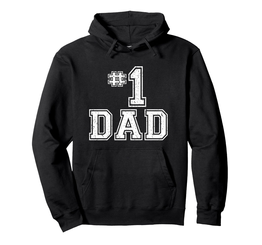 1 Dad Number One Fathers Day Dad Hoodie - Graphic Print Men Women - T-Shirt, Sweatshirt, Hoodie