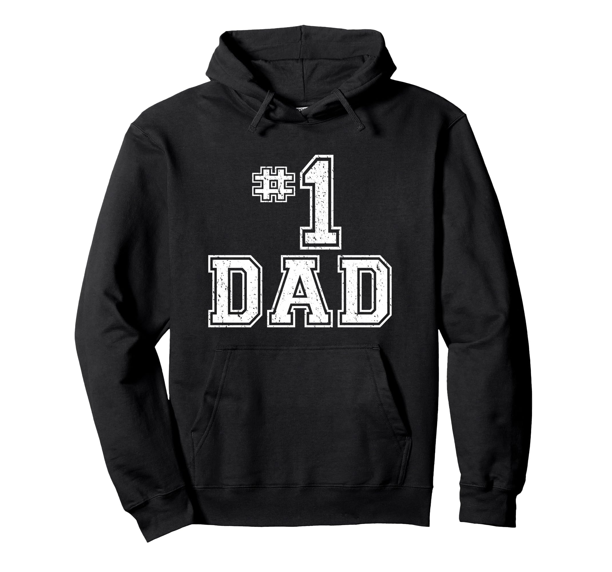 1 Dad Number One Fathers Day Dad Hoodie - Graphic Print Men Women - T-Shirt, Sweatshirt, Hoodie