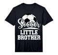 Soccer Little Brother Soccer Player T-Shirt - Aesthetic Graphic Unisex - T-Shirt, Sweatshirt, Hoodie