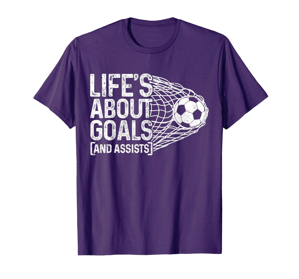 Soccer Funny Life Is About Goals T-Shirt - Aesthetic Graphic Men Women - T-Shirt, Sweatshirt, Hoodie