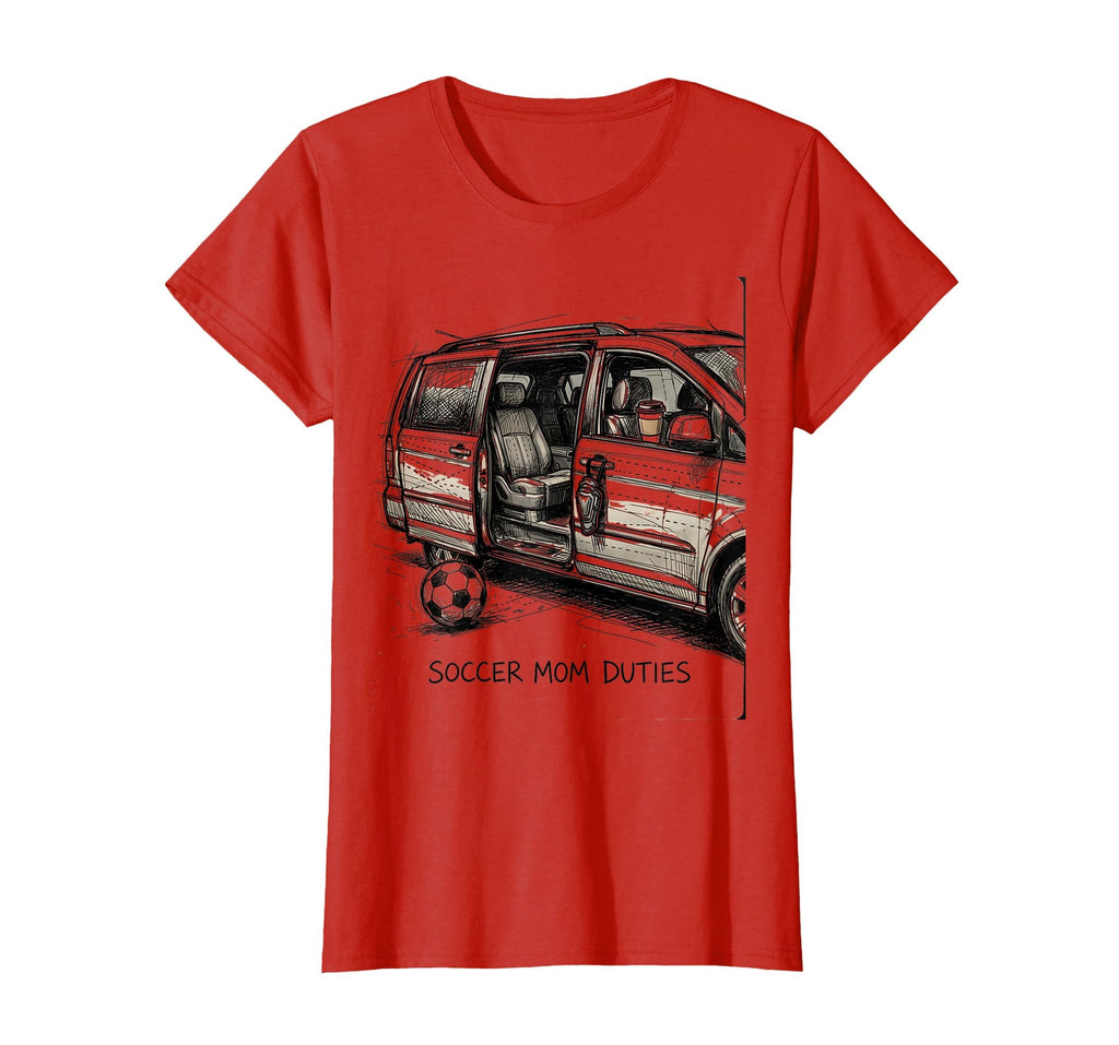 Soccer Mom Duties Soccer Moms T-Shirt - Fun Novelty Design for Adults - T-Shirt, Sweatshirt, Hoodie