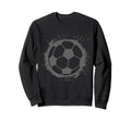 Soccer Player Ball Sports Sweatshirt - Trendy Graphic Men Women - T-Shirt, Sweatshirt, Hoodie