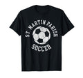 St Martin Parish Soccer Distressed T-Shirt - Minimalist Print for Adults - T-Shirt, Sweatshirt, Hoodie