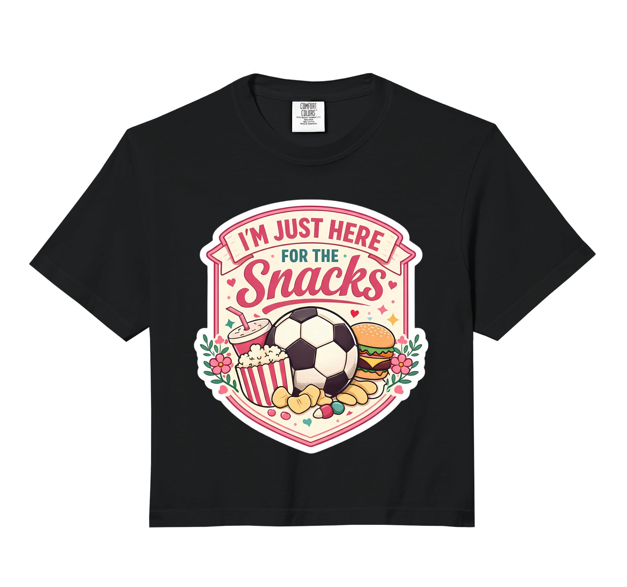 Im Just Here Snacks Soccer Football T-Shirt - Novelty Apparel Men Women - T-Shirt, Sweatshirt, Hoodie