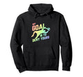 My Goal Is To Deny Yours Soccer Goalie Hoodie - Aesthetic Graphic Unisex - T-Shirt, Sweatshirt, Hoodie