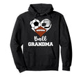 Ball Grandma Heart Funny Soccer Football Hoodie - Minimalist Print Unisex - T-Shirt, Sweatshirt, Hoodie