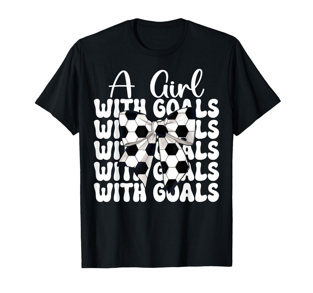 Soccer Coquette Bow Goals T-Shirt - Casual Everyday Wear Men Women - T-Shirt, Sweatshirt, Hoodie
